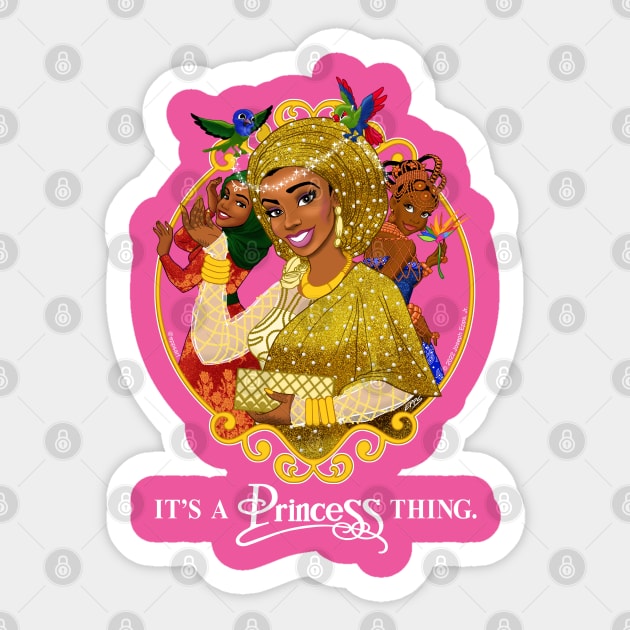 It's A Princess Thing Sticker by Epps Art